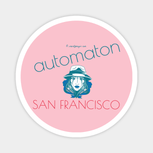 automaton San Fransisco Magnet